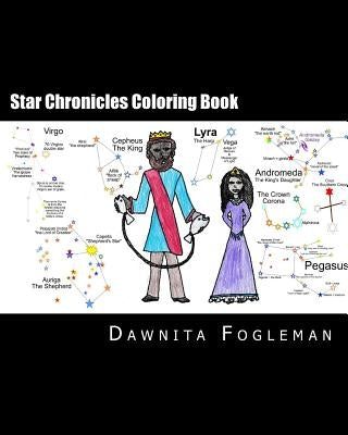 Star Chronicles Coloring Book: Bible Based Study of the Constellations by Fogleman, Dawnita