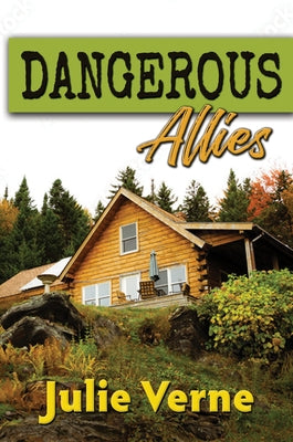 Dangerous Allies by Verne, Julie
