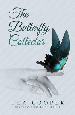 The Butterfly Collector by Cooper, Tea