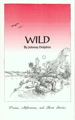 Wild by Dolphin, Johnny