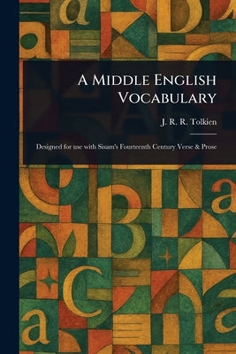 A Middle English Vocabulary by Tolkien, J. R. R. (John Ronald Reuel)