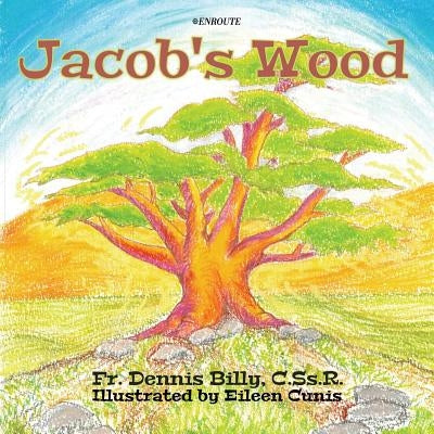 Jacob's Wood by Billy, Dennis J.