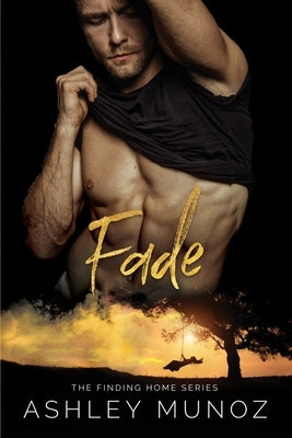 Fade by Munoz, Ashley