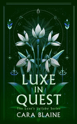 Luxe in Quest by Blaine, Cara