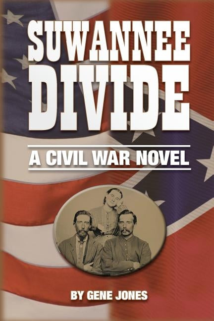 Suwannee Divide by Jones, Gene