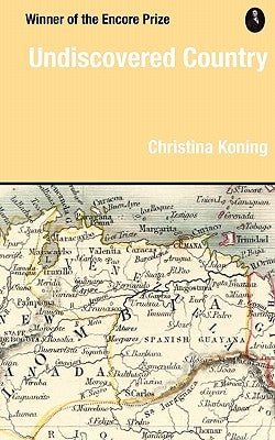 Undiscovered Country by Koning, Christina
