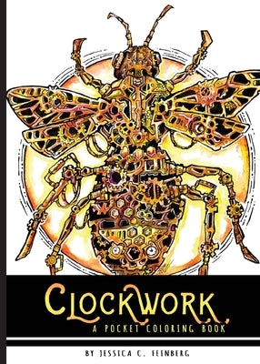 Clockwork Pocket Coloring Book by Feinberg, Jessica