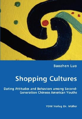 Shopping Cultures by Baozhen, Luo
