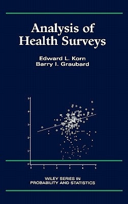 Analysis of Health Surveys by Korn, Edward L.