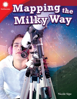 Mapping the Milky Way by Sipe, Nicole