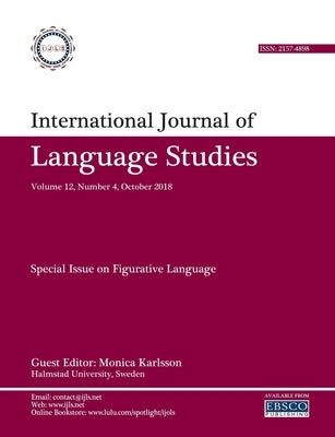 International Journal of Language Studies (IJLS) - volume 12(4) by Salmani Nodoushan, Mohammad Ali