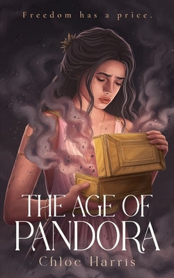 The Age of Pandora by Harris, Chloe