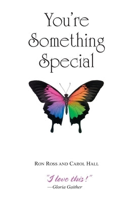 You're Something Special by Hall, Carol