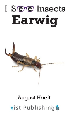 Earwig by Hoeft, August