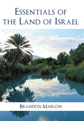 Essentials of the Land of Israel by Marlon, Brandon