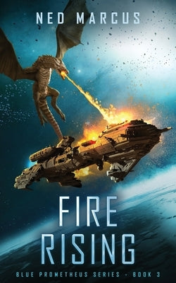 Fire Rising by Marcus, Ned