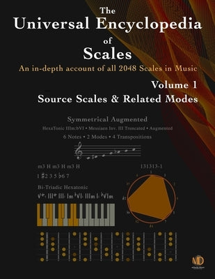 The Universal Encyclopedia of Scales Volume 1: Source Scales & Related Modes by Ramos, Ariel J.