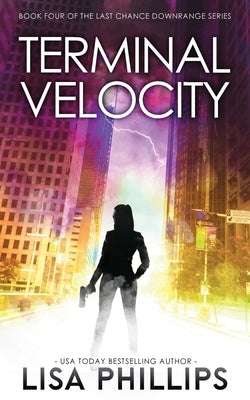 Terminal Velocity by Phillips, Lisa