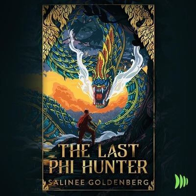 The Last Phi Hunter by Goldenberg, Salinee