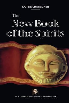 The new book of the spirits by Eckersley, David