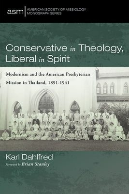 Conservative in Theology, Liberal in Spirit by Dahlfred, Karl