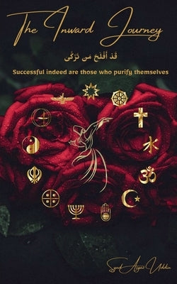 The Inward Journey by Aiyaz, Syed