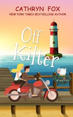 Off Kilter by Fox, Cathryn