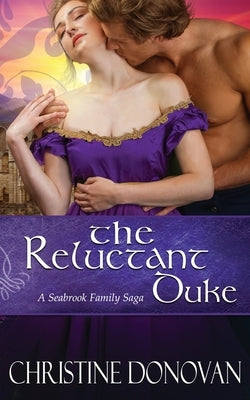 The Reluctant Duke by Donovan, Christine