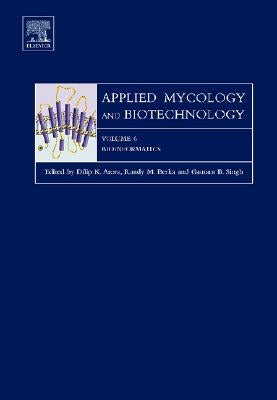 Bioinformatics: Volume 6 by Arora, Dilip K.