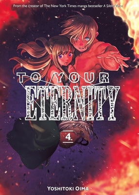 To Your Eternity 4 by Oima, Yoshitoki