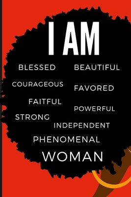 I Am Phenomenal Woman by Starks, Jeketa