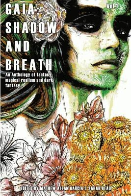 Gaia: Shadow & Breath by Thomas, Richard