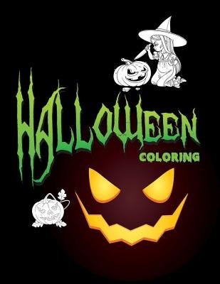 Halloween Coloring: Halloween Coloring For Girls, Kids by Creator, Coloring