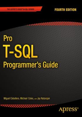 Pro T-SQL Programmer's Guide by Natarajan, Jay