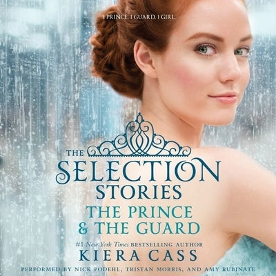 The Prince & the Guard by Cass, Kiera