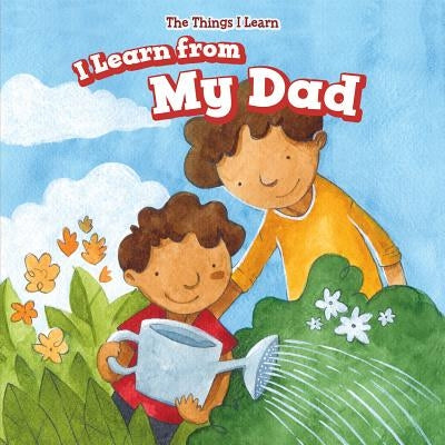 I Learn from My Dad by Jeffries, Joyce