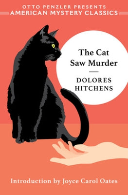 The Cat Saw Murder: A Rachel Murdock Mystery by Hitchens, Dolores