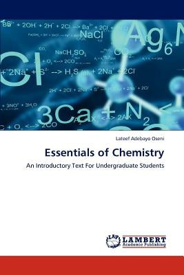 Essentials of Chemistry by Oseni, LaTeef Adebayo