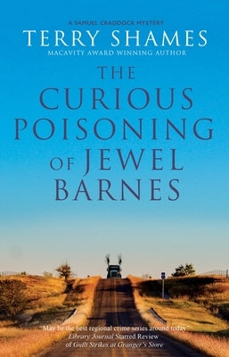 The Curious Poisoning of Jewel Barnes by Shames, Terry