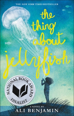 Thing about Jellyfish by Benjamin, Ali