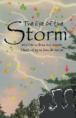 The Eye of the Storm by Hutchinson, Brad