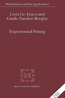 Exponential Fitting by Ixaru, Liviu Gr