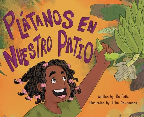 Plátanos en nuestro patio by Peña, Ro
