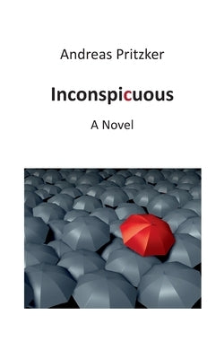 Inconspicuous by Pritzker, Andreas