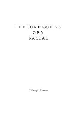 Confessions of a Rascal by Turner, J. Joseph