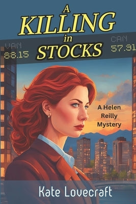 A Killing in Stocks: A HR Helen Reilly Cozy Mystery by Lovecraft, Kate