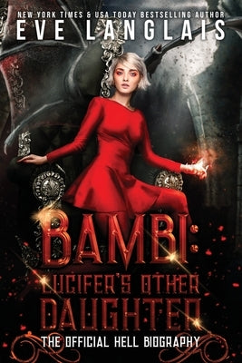 Bambi: The Official Hell Biography by Langlais, Eve