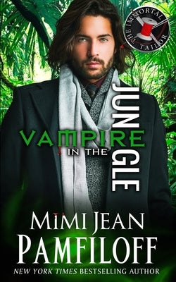 Vampire in the Jungle by Pamfiloff, Mimi Jean