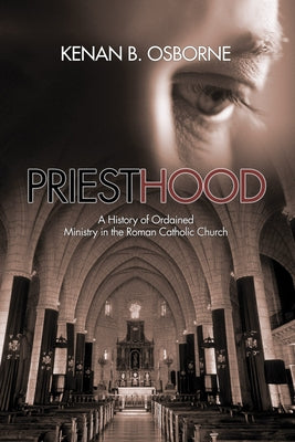 Priesthood by Osborne, Kenan Ofm