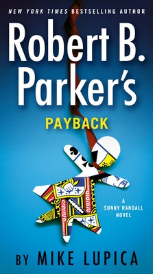Robert B. Parker's Payback by Lupica, Mike